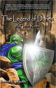 The Legend of Darien: A Hero Rises: Book 1