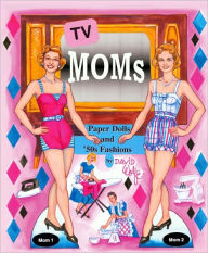 TV Moms: Paper Dolls and 50s Fashions