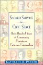 Sacred Service In Civic Space