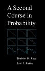 A Second Course In Probability