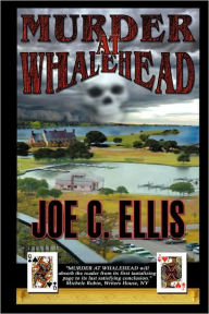 Title: Murder at Whalehead, Author: Joe Charles Ellis