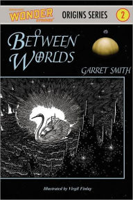 Between Worlds