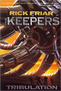 The Keepers: Tribulation