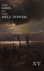 The Girl in the Bell Tower
