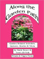 Along the Garden Path; Garden Related Activities, Quizzes, Stories & Trivia