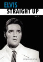 Elvis-Straight Up, Volume 1, By Joe Esposito And Joe Russo