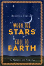 When The Stars Fall To Earth