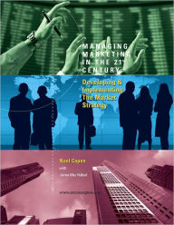 Managing Marketing in 21st Century