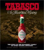 TABASCO ®: An Illustrated History