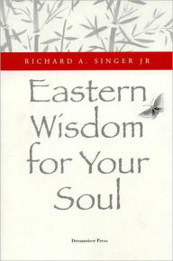Eastern Wisdom for Your Soul: 111 Meditations for Everyday Enlightenment