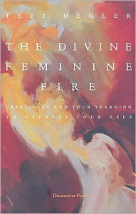 The Divine Feminine Fire