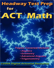 Title: Headway Test Prep For Act Math, Author: Ryan Lloyd