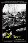 The Dark Root (Joe Gunther Series #6)