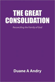 The Great Consolidation