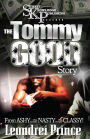 The Tommy Good Story :