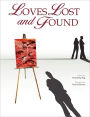 Loves Lost And Found