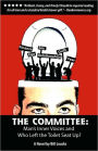The Committee: Man's Inner Voices and Who Left the Toilet Seat Up?
