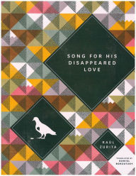 Song for his Disappeared Love / Canto a su amor desaparecido