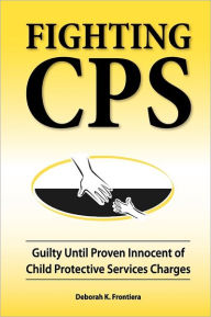 Title: Fighting Cps, Author: Deborah K. Frontiera