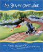 My Grampy Can't Walk