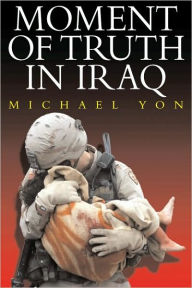 Moment of Truth in Iraq