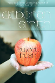 Title: Sweet Hush, Author: Deborah Smith