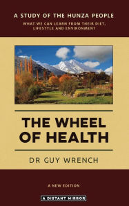 The Wheel Of Health