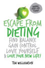 Escape from Dieting