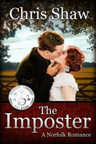 Title: The Imposter: A Norfolk Romance, Author: Chris Shaw