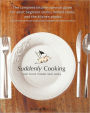 Suddenly Cooking - Real Food Made Real Easy