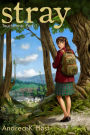 Stray: Touchstone Part 1