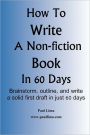How To Write A Non-Fiction Book In 60 Days