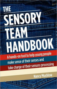 Title: The Sensory Team Handbook, Author: Nancy Mucklow