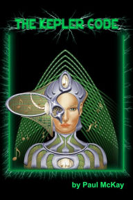 Title: The Kepler Code, Author: Paul McKay