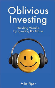 Oblivious Investing
