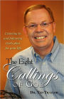 The Eight Callings Of God