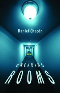 Title: Unending Rooms, Author: Daniel Chacón
