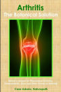 Arthritis - The Botanical Solution
