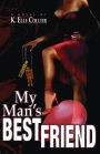 My Man's Best Friend