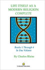 Life Itself as a Modern Religion Complete