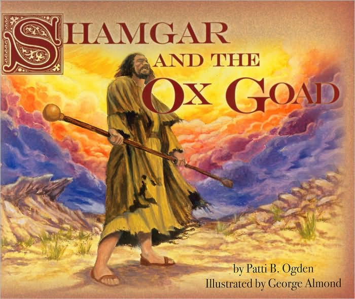 shamgar-and-the-ox-goad-untold-heroes-of-the-bible-series-by-patti-b