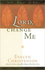 Lord, Change Me