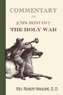 Commentary on John Bunyan's The Holy War