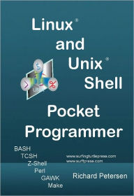 Title: Linux and Unix Shell Pocket Programmer, Author: Richard Petersen