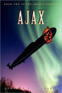 Ajax: Book 2 of the Argosy Trilogy