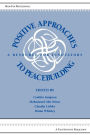 Positive Approaches to Peacebuilding: A Resource for Innovators