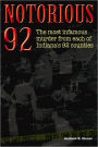 Notorious 92: Shocking Murders in Each of Indiana's 92 Counties
