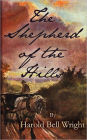 The Shepherd Of The Hills (ARose Books Edition)