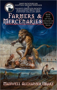Farmers and Mercenaries: Book 1 of the Genesis of Oblivion Saga