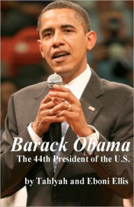 Title: Barack Obama: The 44th President of the U.S., Author: Eboni Ellis